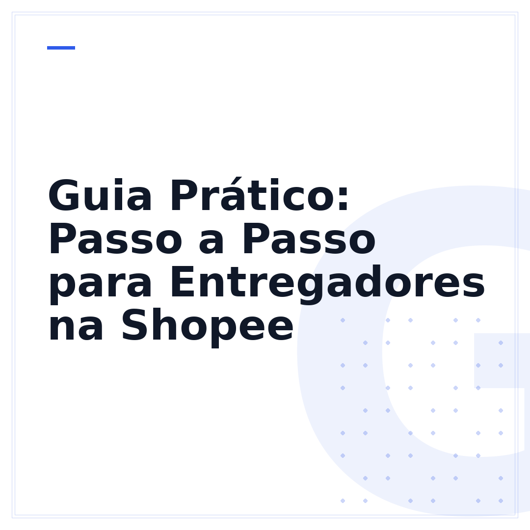Guia Prático: Passo a Passo para Entregadores na Shopee
