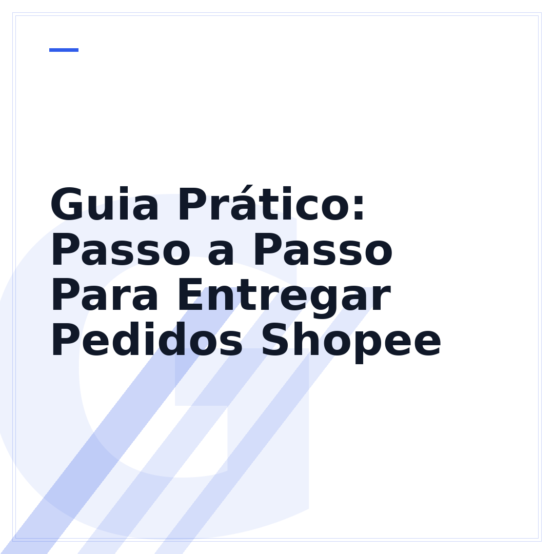 Guia Prático: Passo a Passo Para Entregar Pedidos Shopee