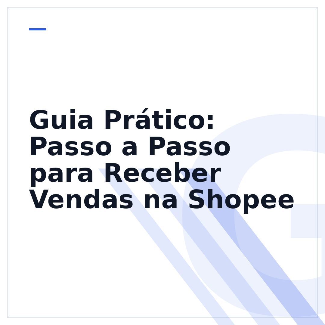 Guia Prático: Passo a Passo para Receber Vendas na Shopee