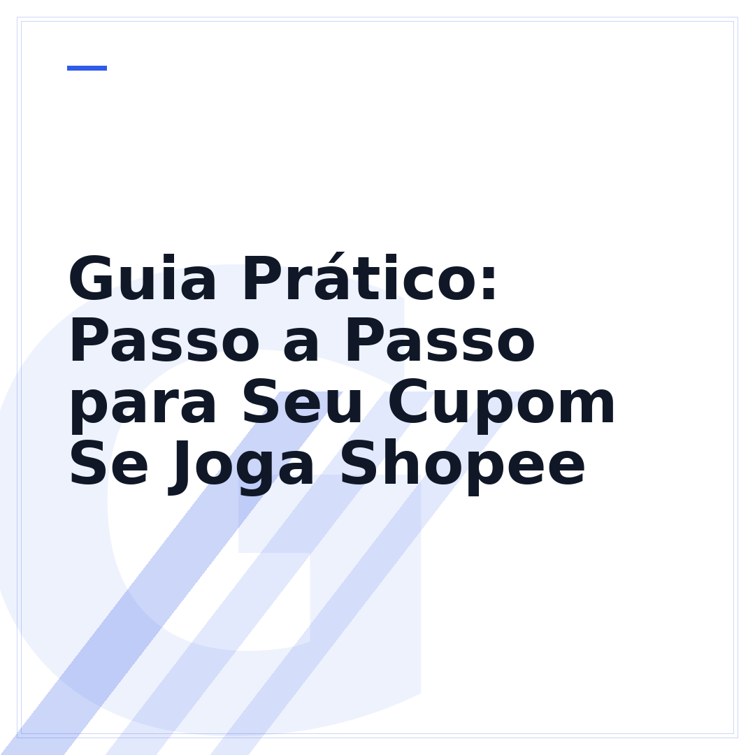 Guia Prático: Passo a Passo para Seu Cupom Se Joga Shopee
