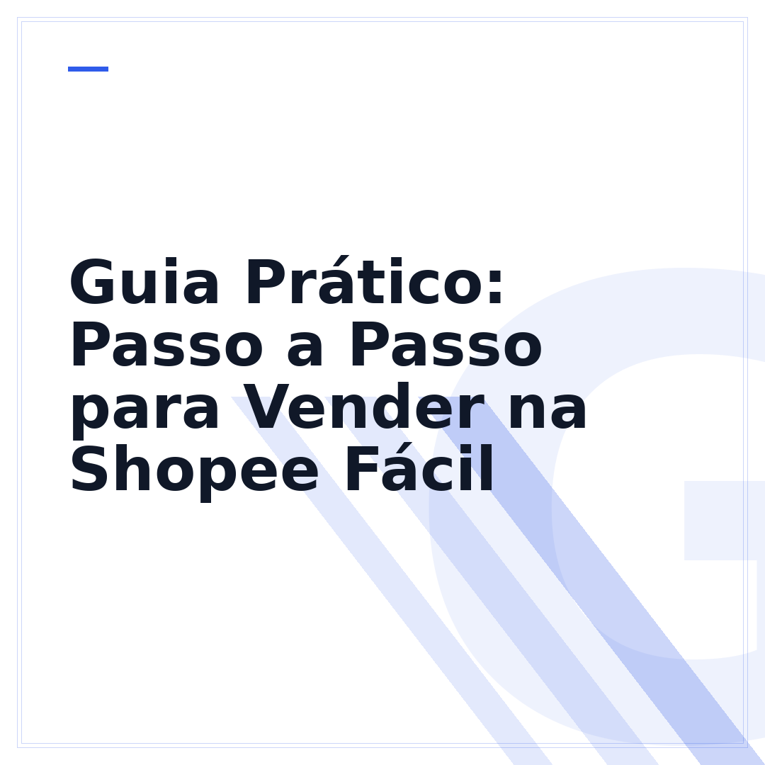 Guia Prático: Passo a Passo para Vender na Shopee Fácil