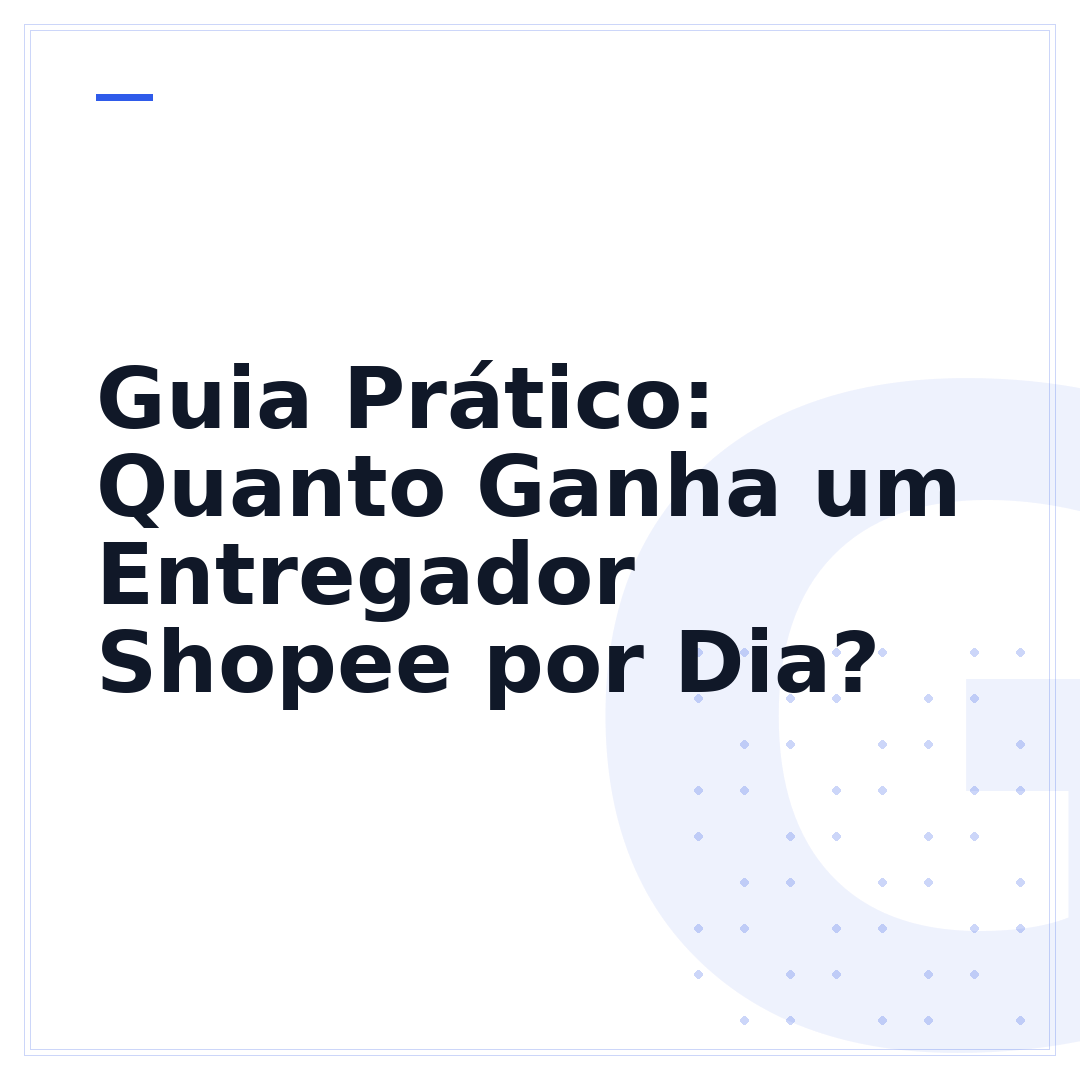 Guia Prático: Quanto Ganha um Entregador Shopee por Dia?