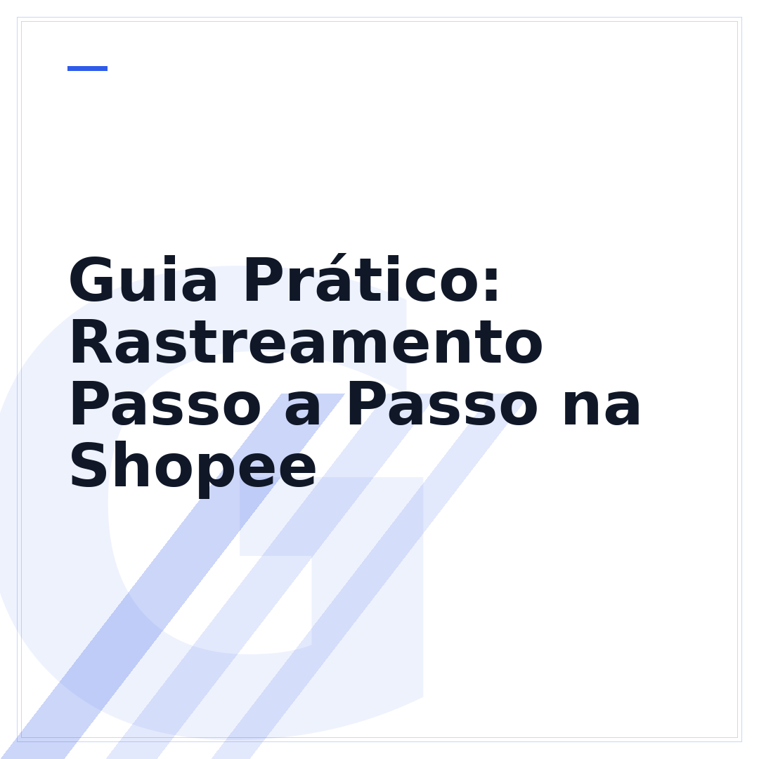 Guia Prático: Rastreamento Passo a Passo na Shopee