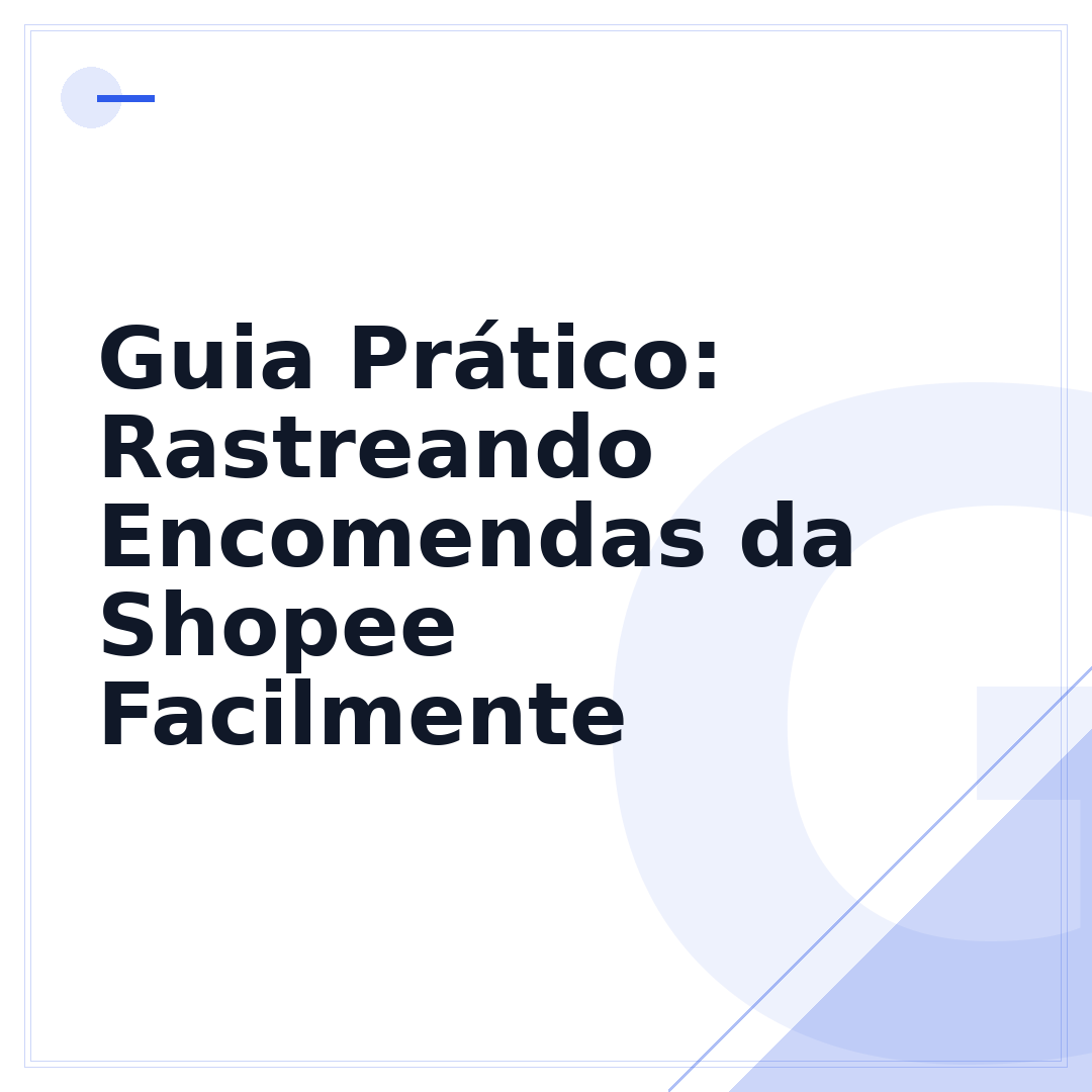 Guia Prático: Rastreando Encomendas da Shopee Facilmente