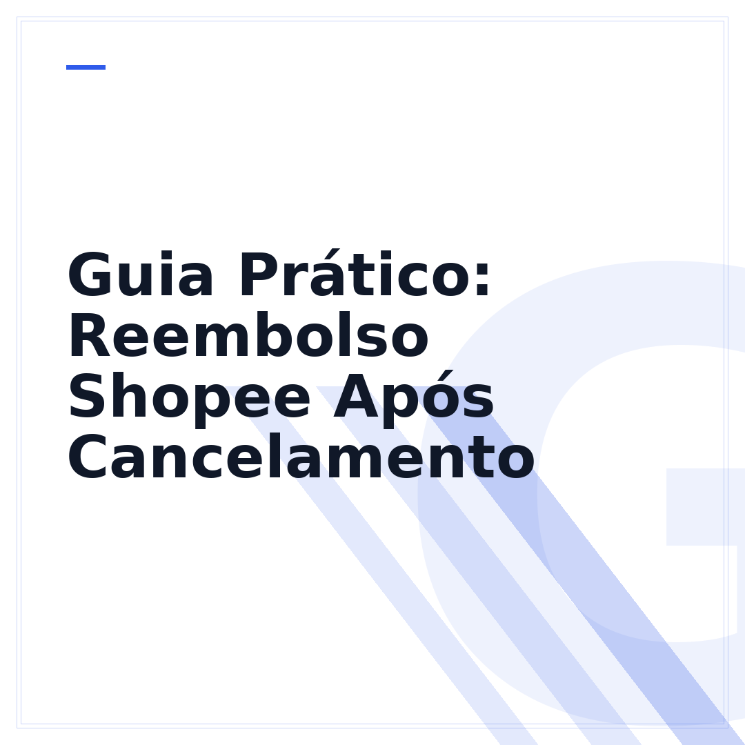 Guia Prático: Reembolso Shopee Após Cancelamento