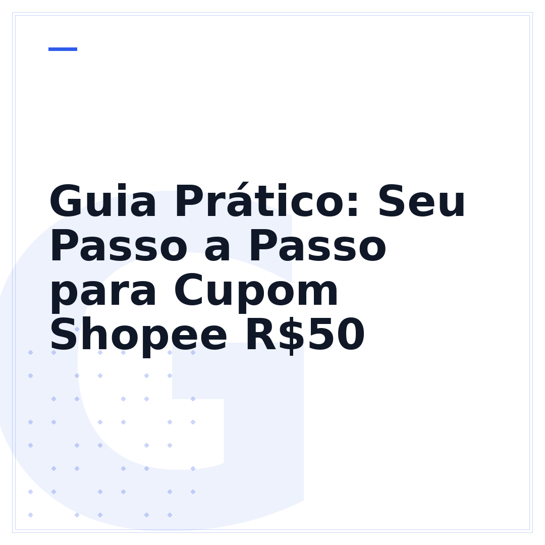 Guia Prático: Seu Passo a Passo para Cupom Shopee R$50