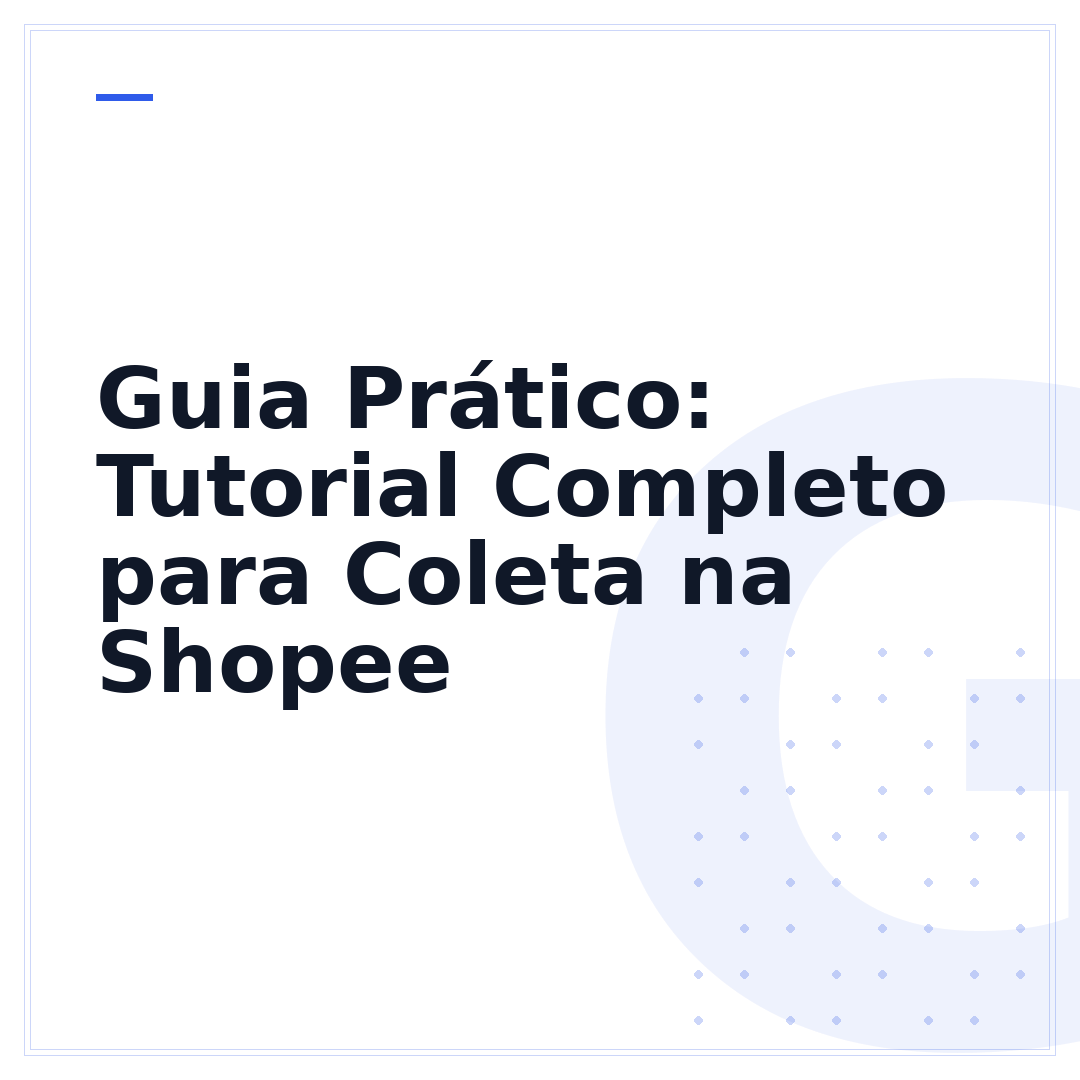 Guia Prático: Tutorial Completo para Coleta na Shopee