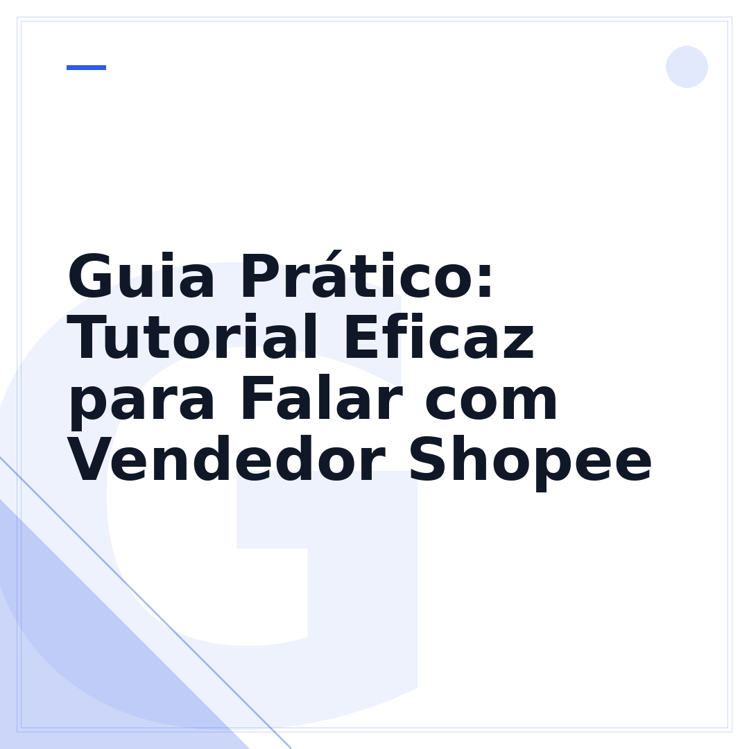 Guia Prático: Tutorial Eficaz para Falar com Vendedor Shopee