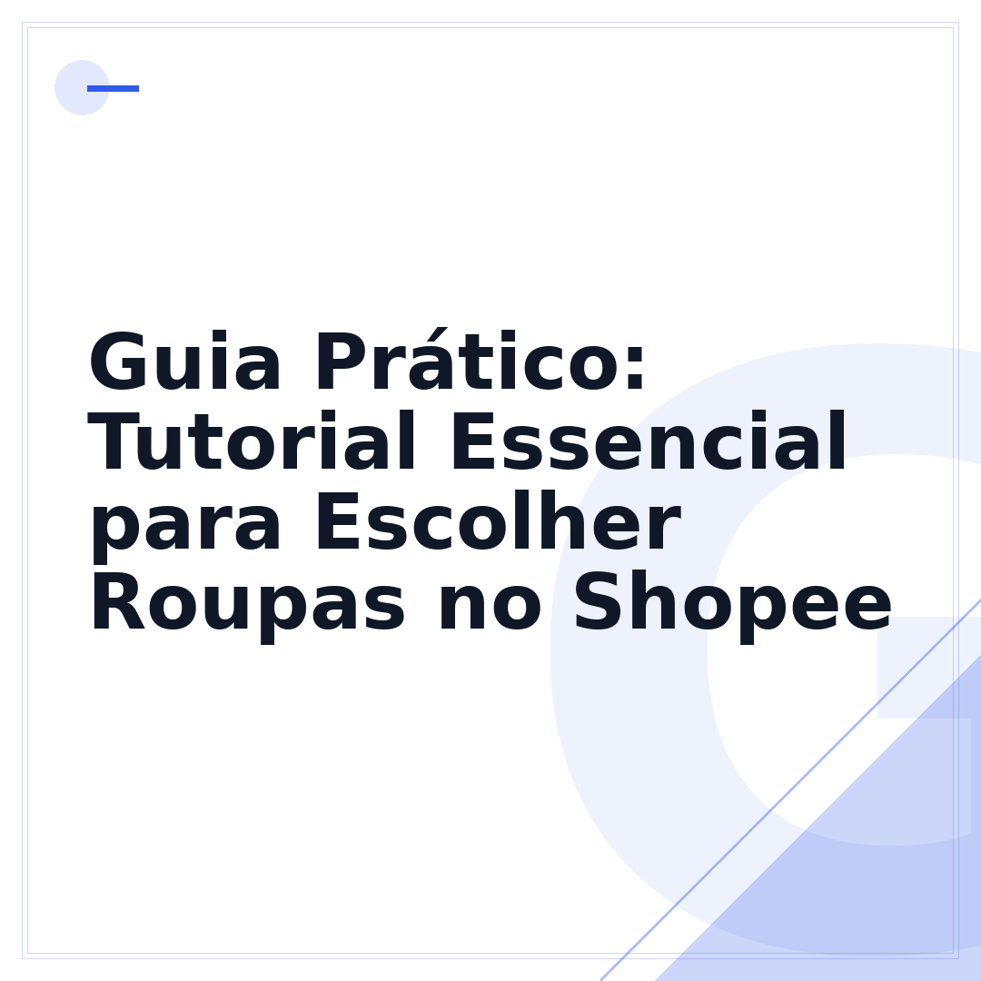 Guia Prático: Tutorial Essencial para Escolher Roupas no Shopee