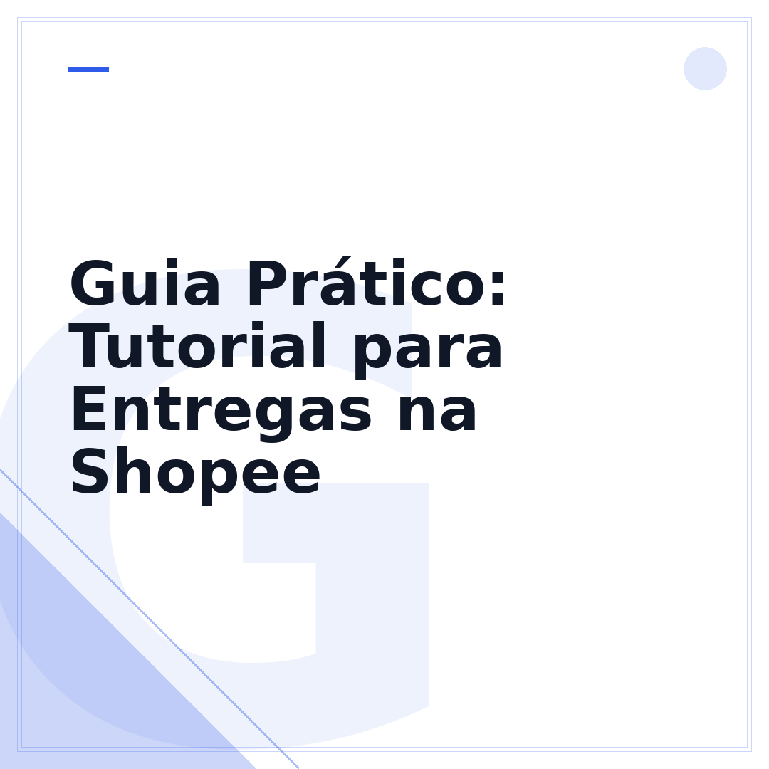 Guia Prático: Tutorial para Entregas na Shopee