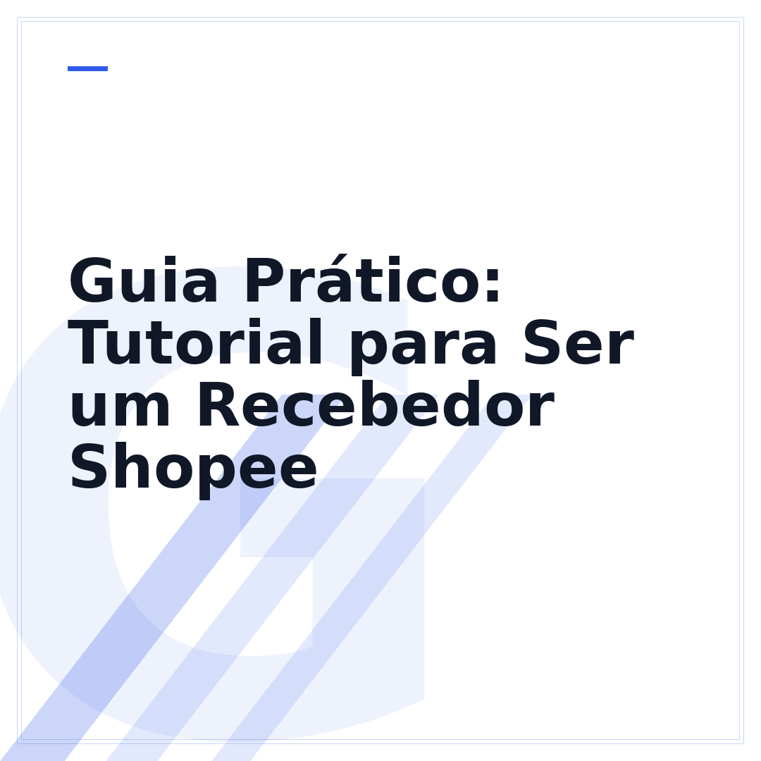 Guia Prático: Tutorial para Ser um Recebedor Shopee