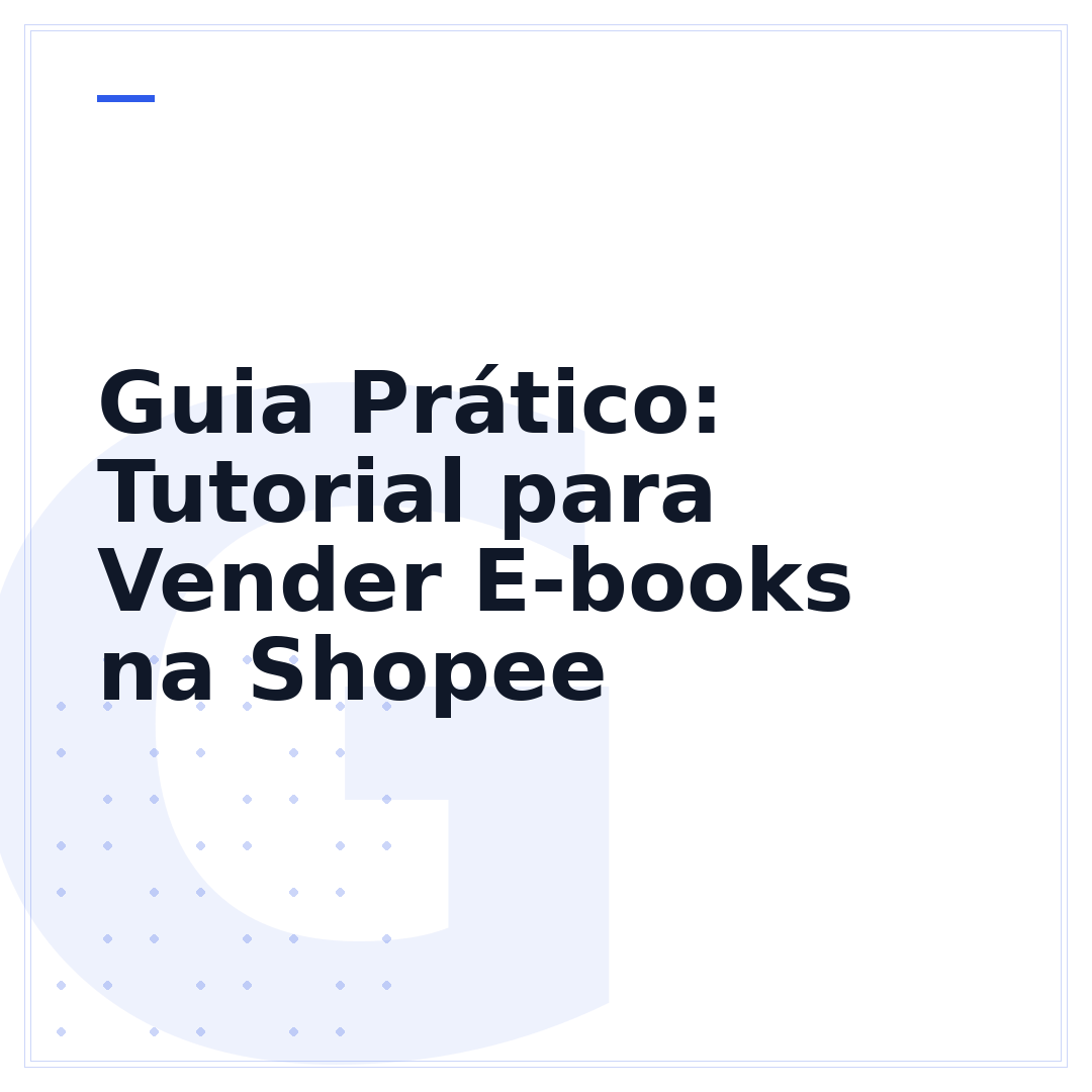 Guia Prático: Tutorial para Vender E-books na Shopee