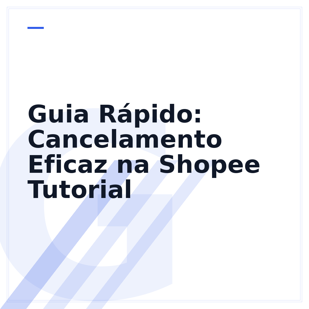 Guia Rápido: Cancelamento Eficaz na Shopee Tutorial