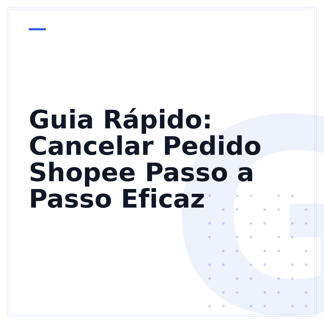 Guia Rápido: Cancelar Pedido Shopee Passo a Passo Eficaz