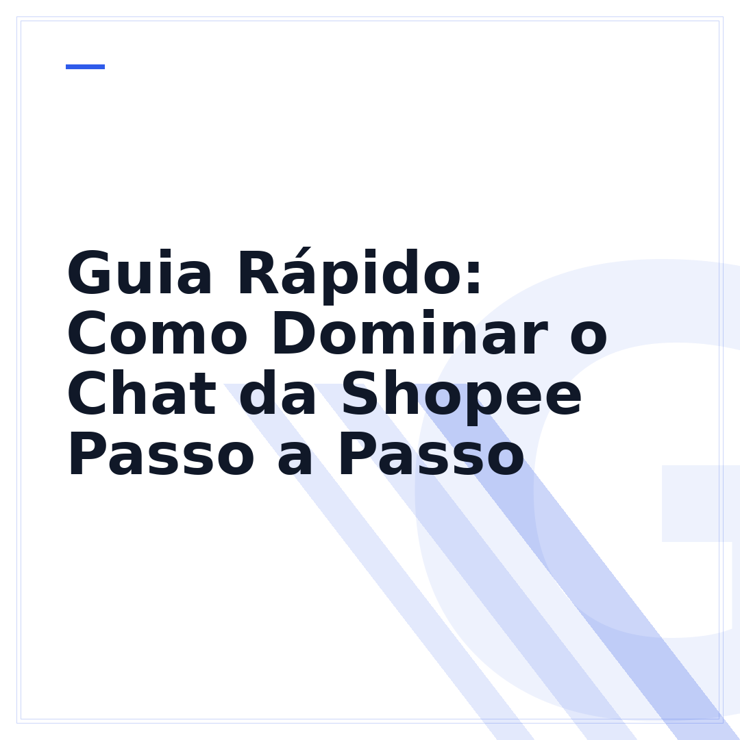 Guia Rápido: Como Dominar o Chat da Shopee Passo a Passo
