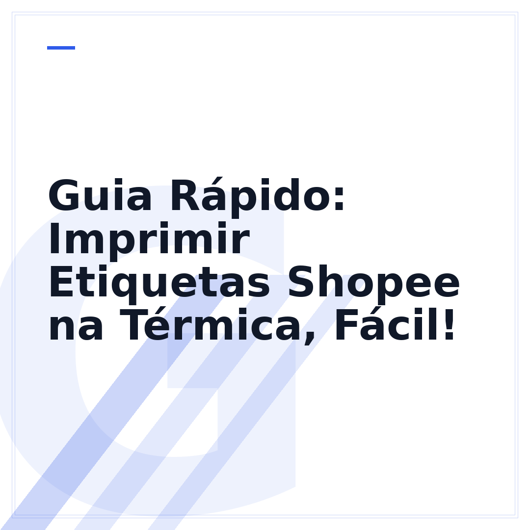 Guia Rápido: Imprimir Etiquetas Shopee na Térmica, Fácil!