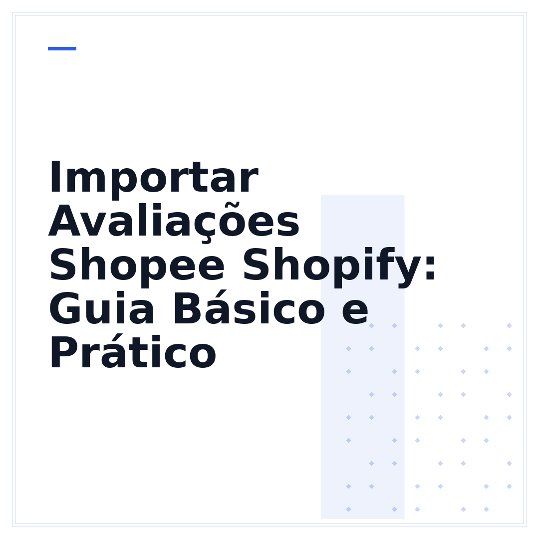 Importar Avaliações Shopee Shopify: Guia Básico e Prático
