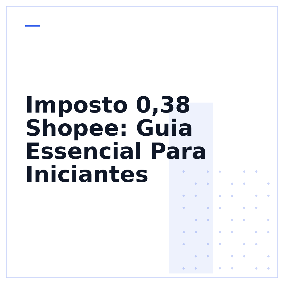 Imposto 0,38 Shopee: Guia Essencial Para Iniciantes