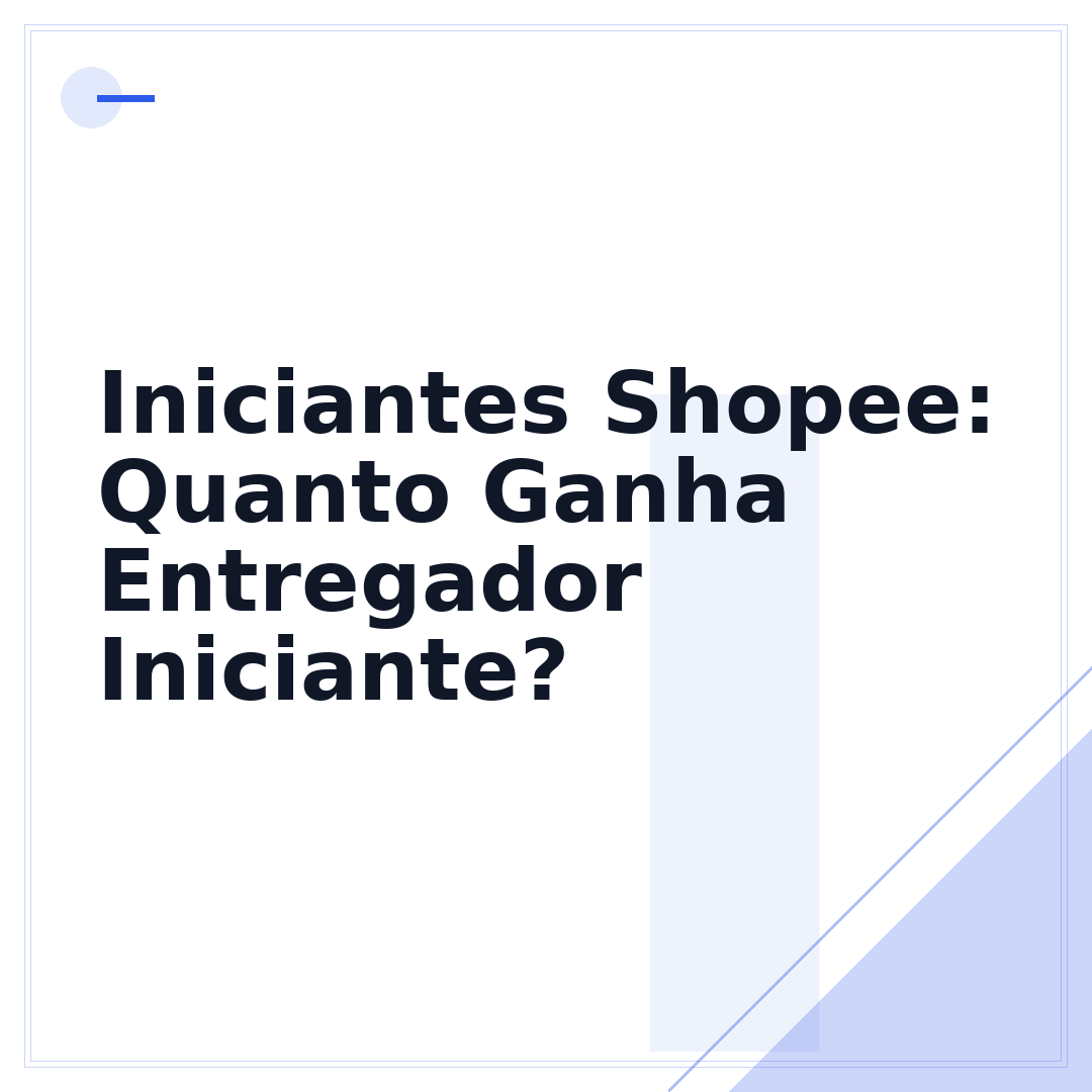 Iniciantes Shopee: Quanto Ganha Entregador Iniciante?