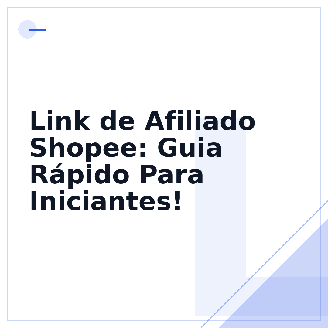 Link de Afiliado Shopee: Guia Rápido Para Iniciantes!
