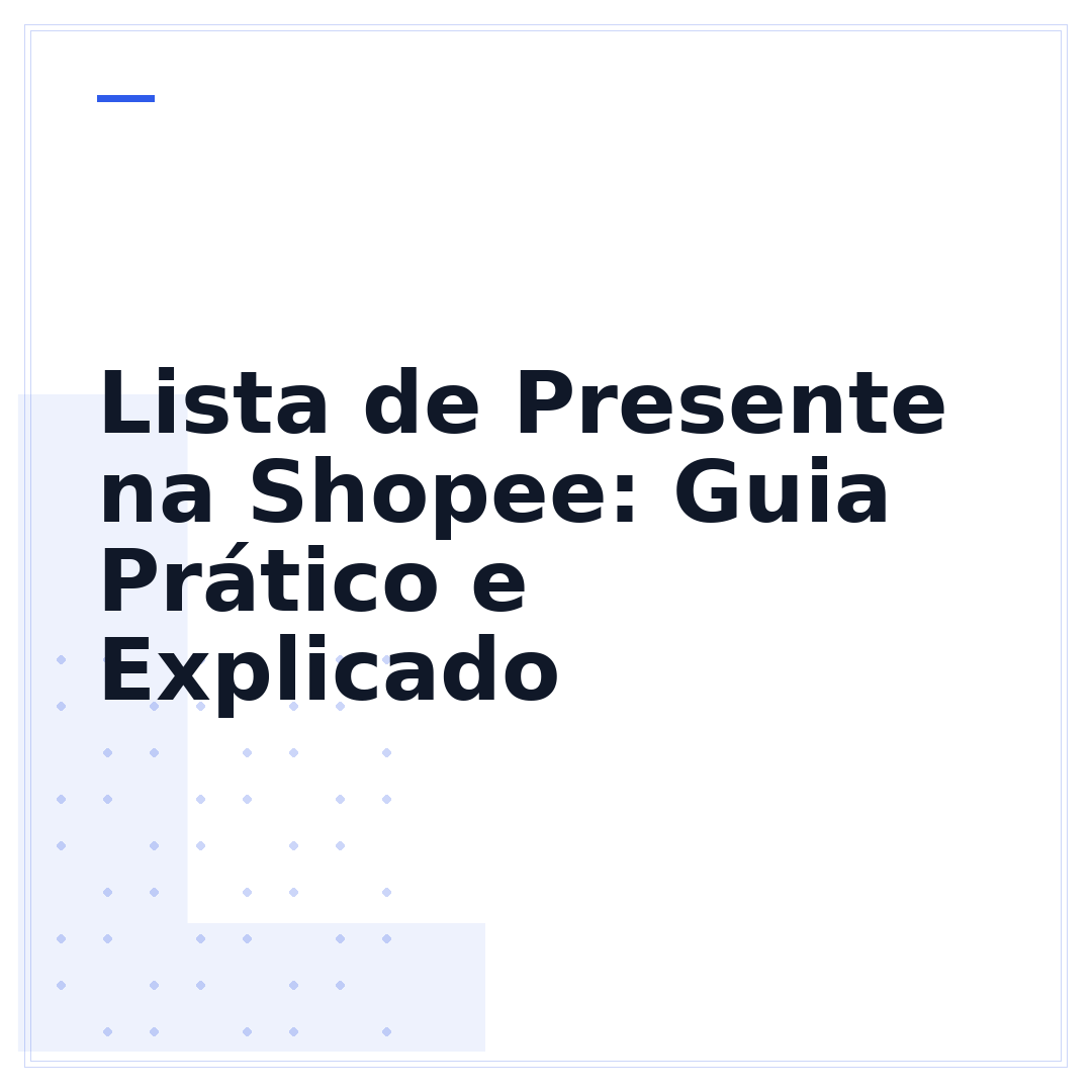 Lista de Presente na Shopee: Guia Prático e Explicado