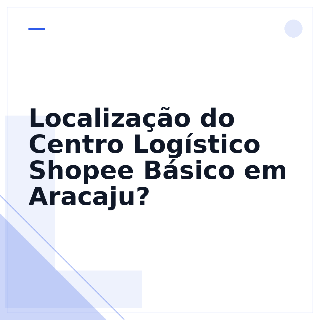 Localização do Centro Logístico Shopee Básico em Aracaju?