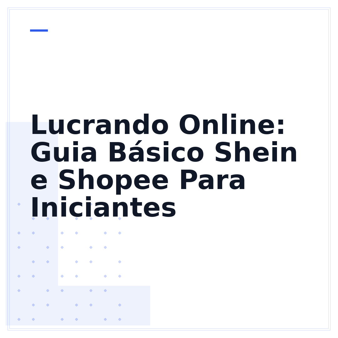 Lucrando Online: Guia Básico Shein e Shopee Para Iniciantes