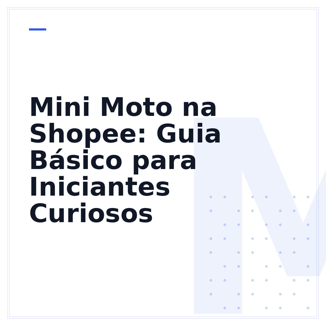 Mini Moto na Shopee: Guia Básico para Iniciantes Curiosos