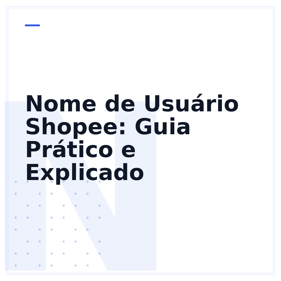 Nome de Usuário Shopee: Guia Prático e Explicado