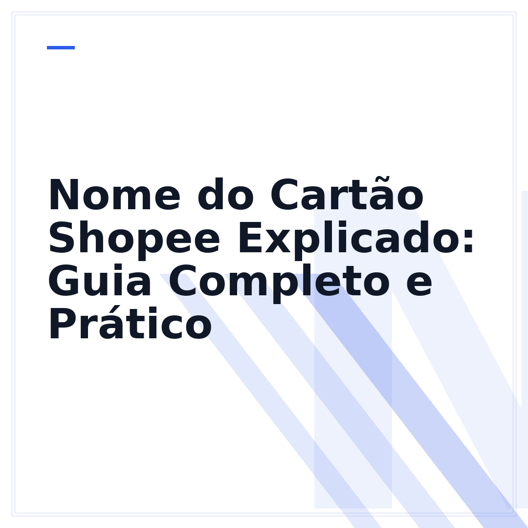 Nome do Cartão Shopee Explicado: Guia Completo e Prático