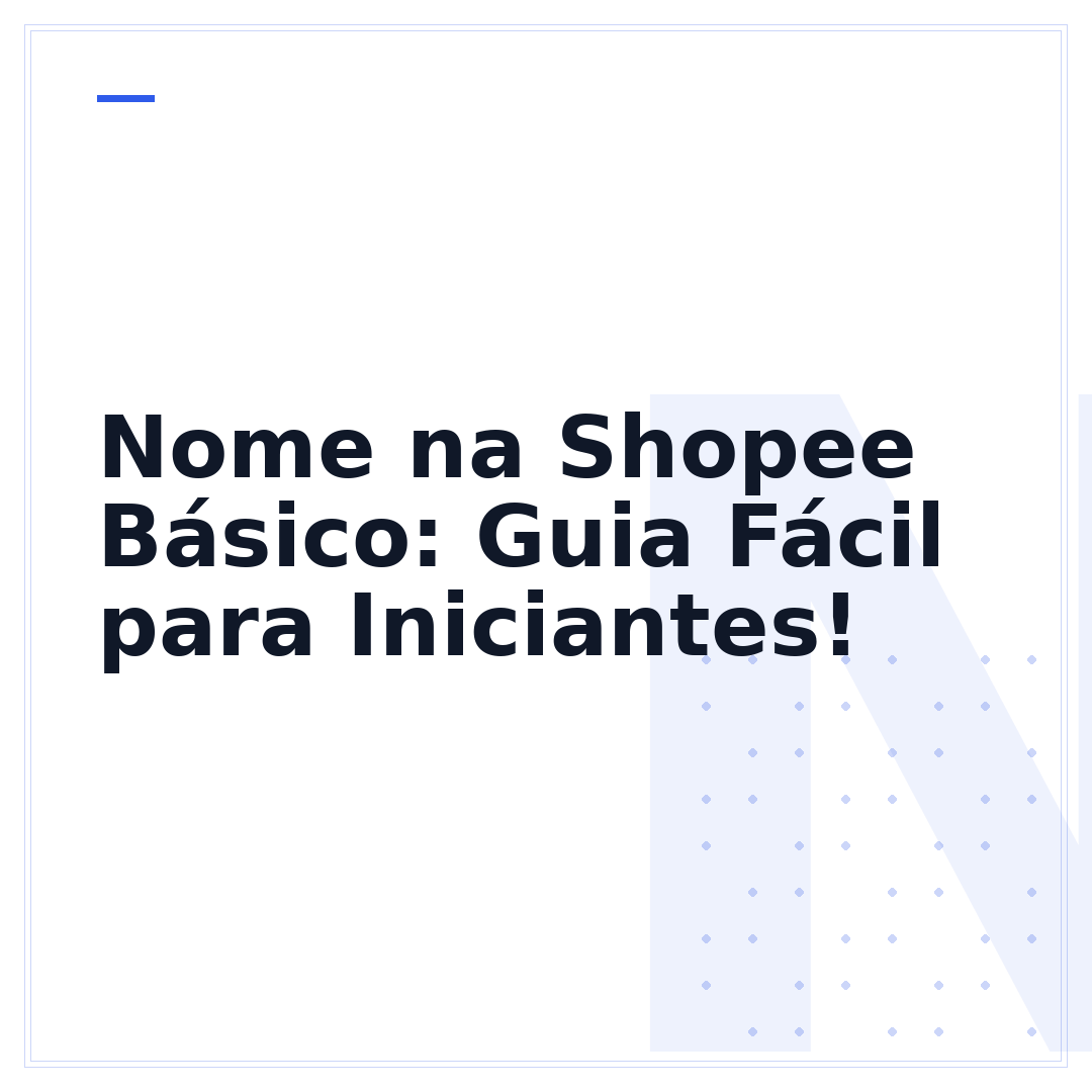 Nome na Shopee Básico: Guia Fácil para Iniciantes!