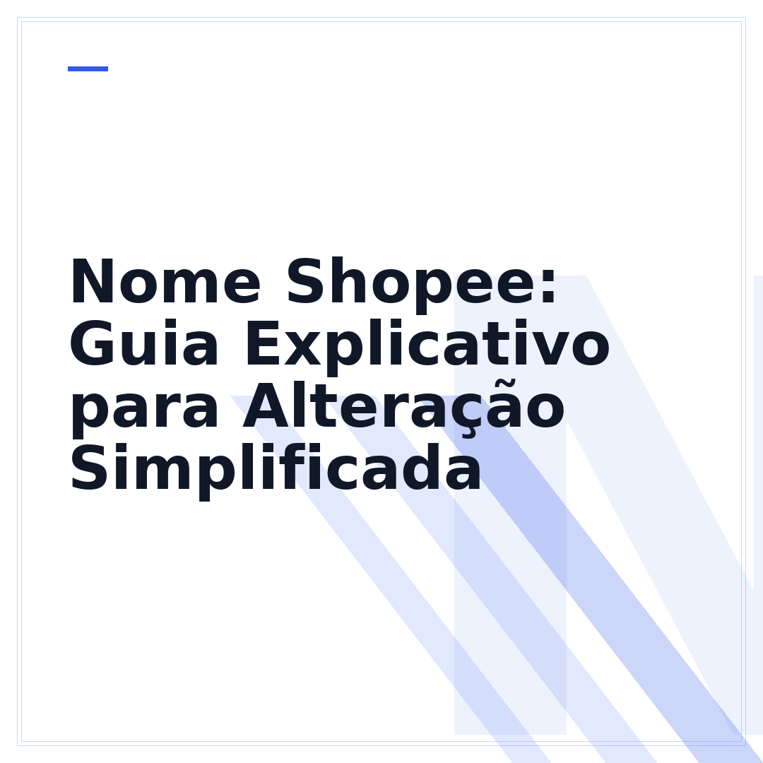 Nome Shopee: Guia Explicativo para Alteração Simplificada