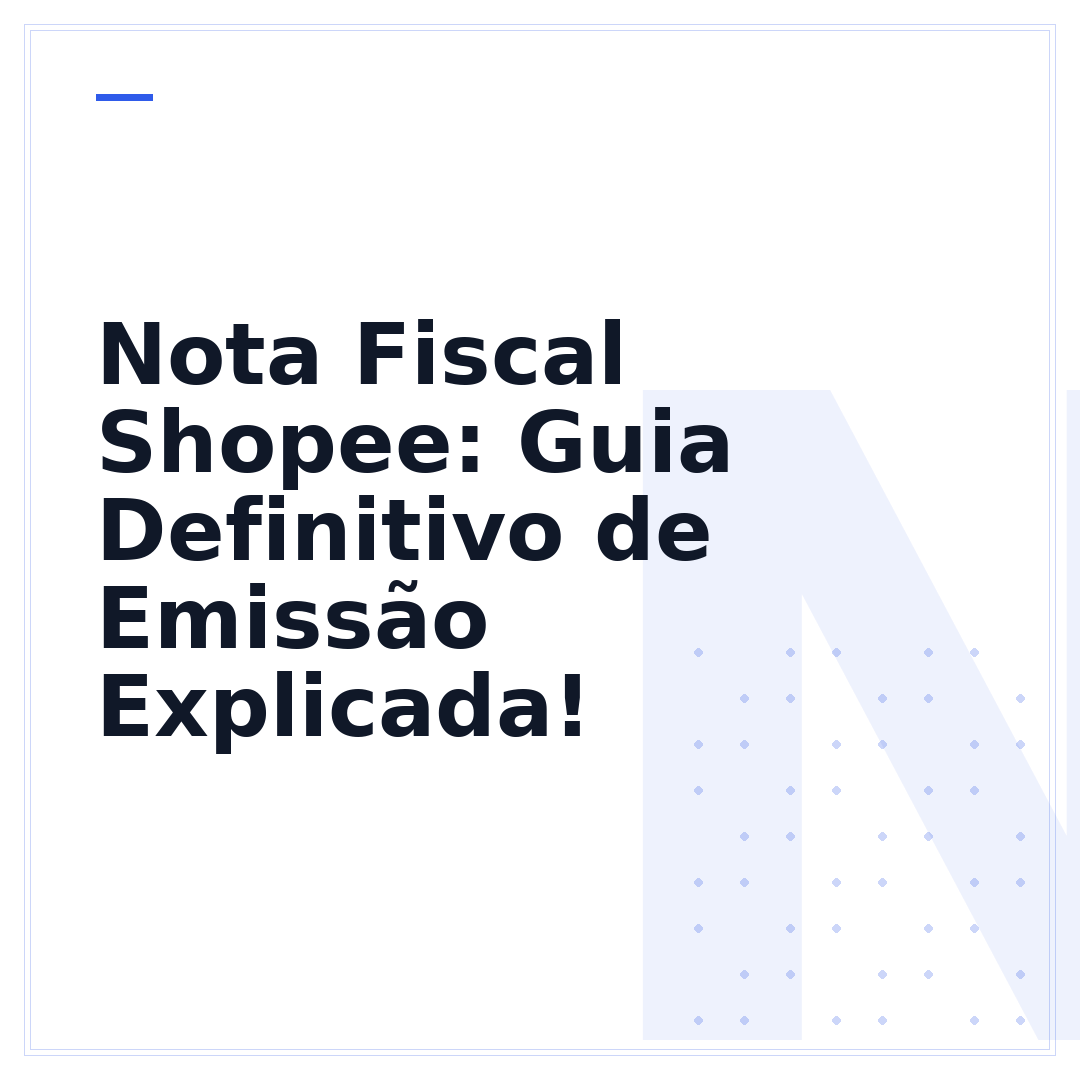 Nota Fiscal Shopee: Guia Definitivo de Emissão Explicada!