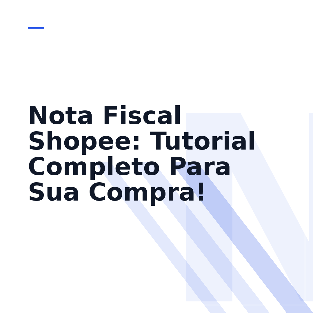 Nota Fiscal Shopee: Tutorial Completo Para Sua Compra!
