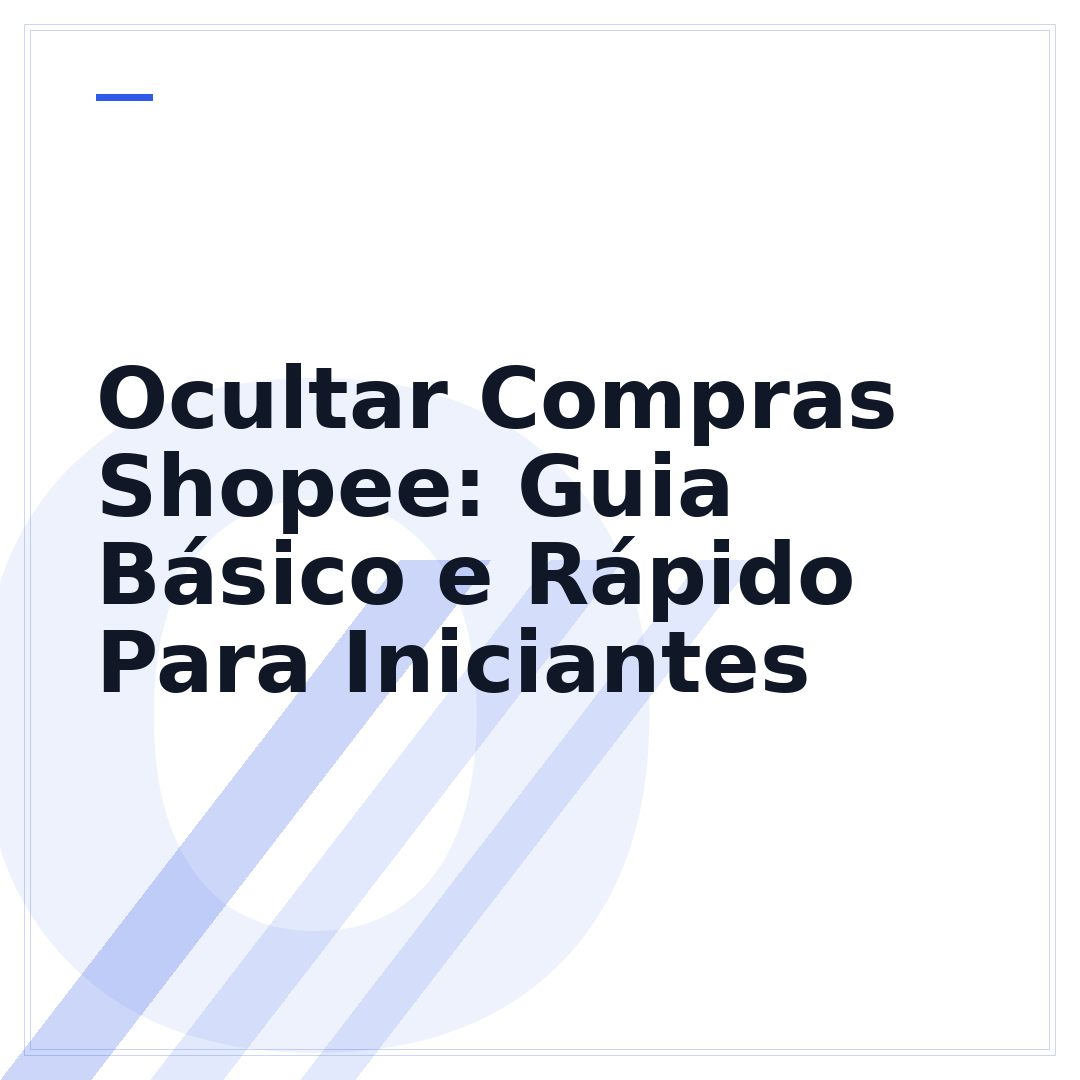 Ocultar Compras Shopee: Guia Básico e Rápido Para Iniciantes