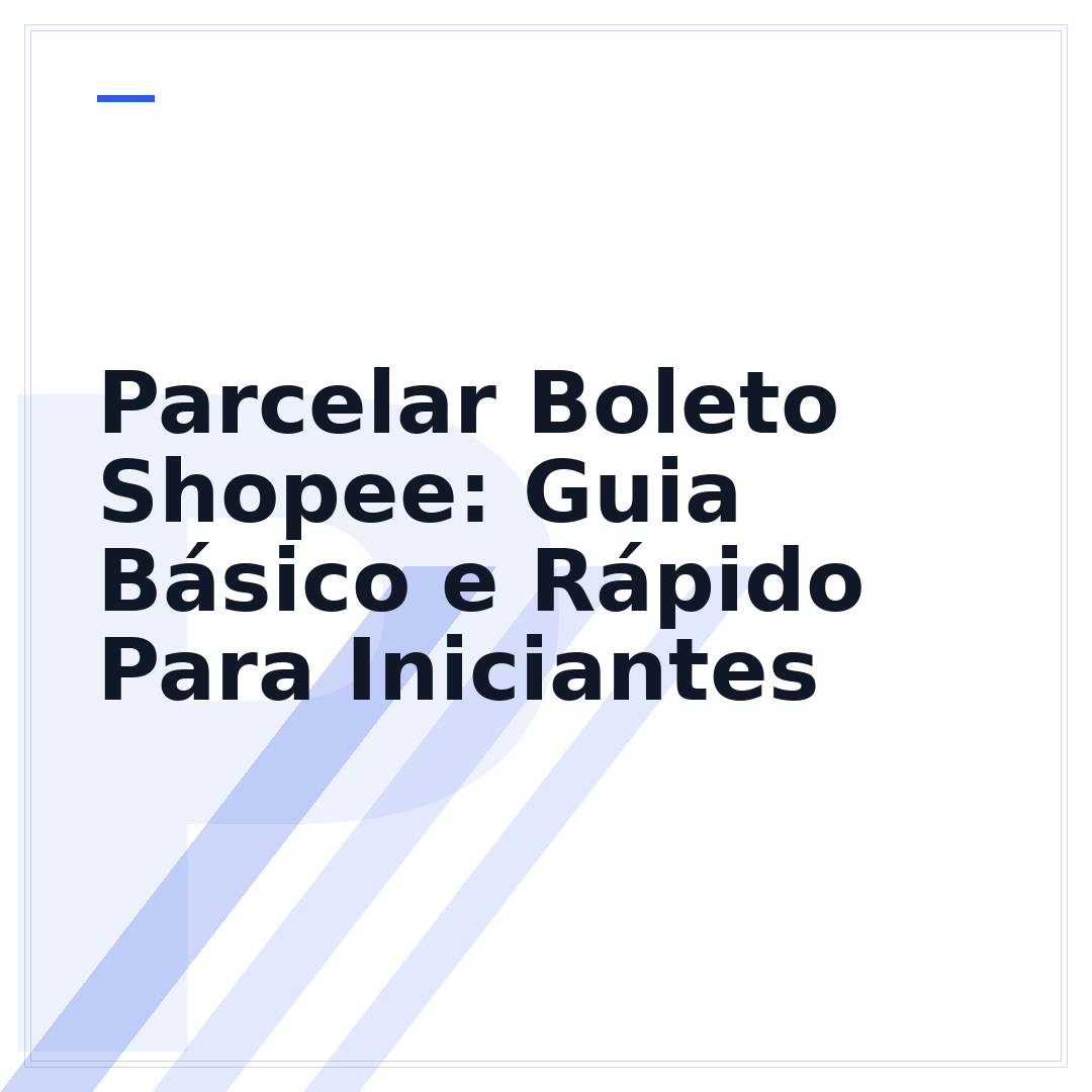 Parcelar Boleto Shopee: Guia Básico e Rápido Para Iniciantes