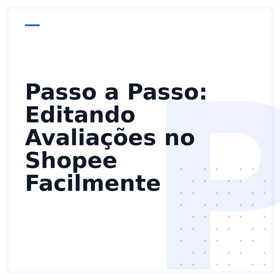 Passo a Passo: Editando Avaliações no Shopee Facilmente