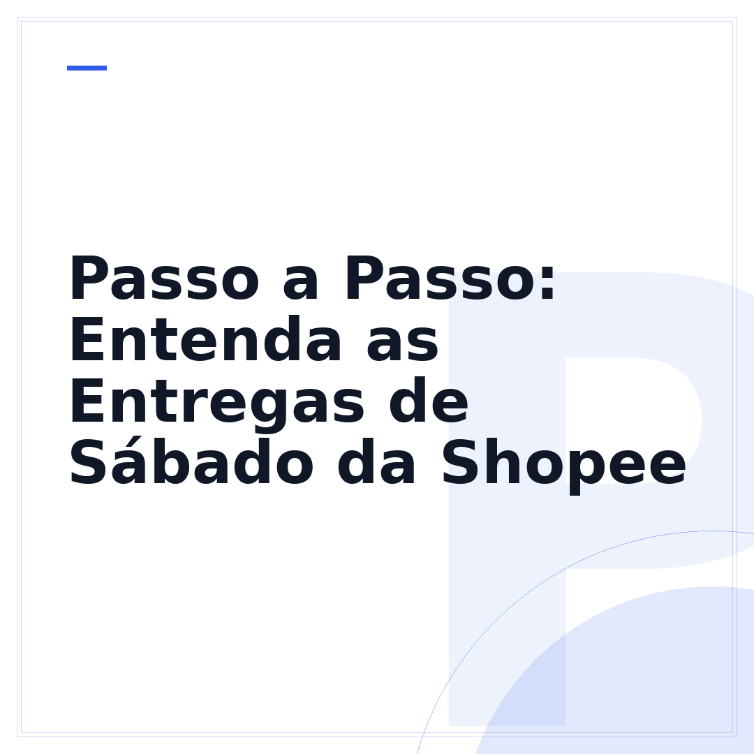 Passo a Passo: Entenda as Entregas de Sábado da Shopee
