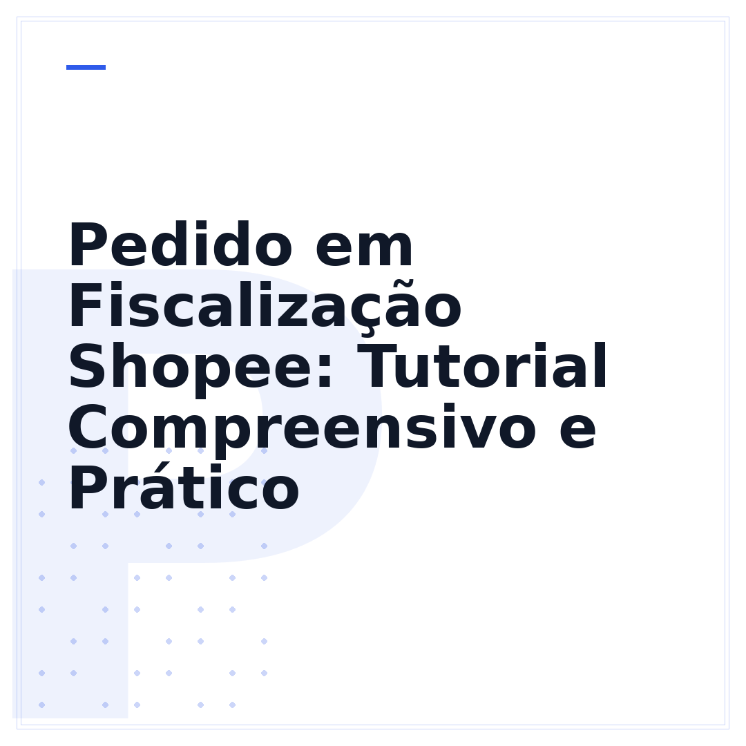 Pedido em Fiscalização Shopee: Tutorial Compreensivo e Prático