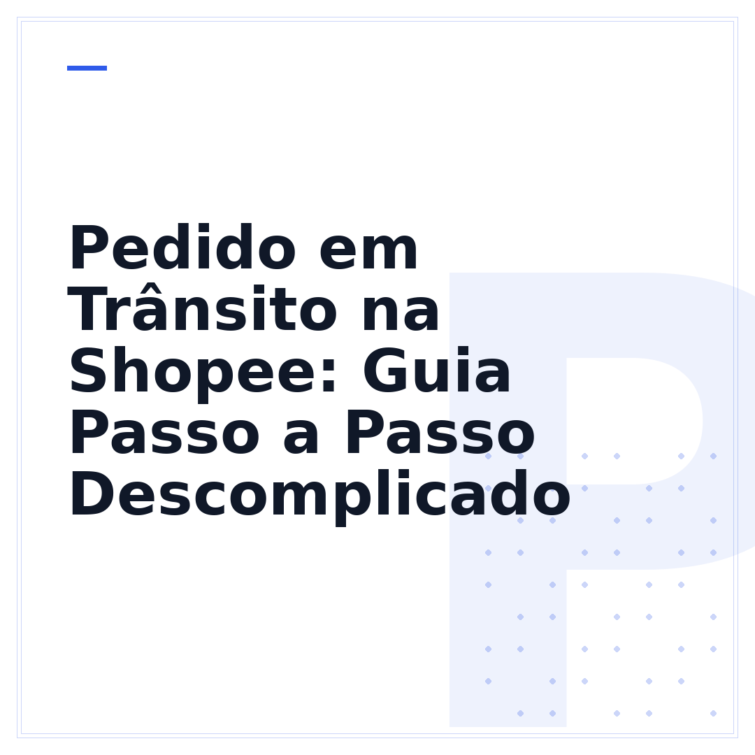 Pedido em Trânsito na Shopee: Guia Passo a Passo Descomplicado