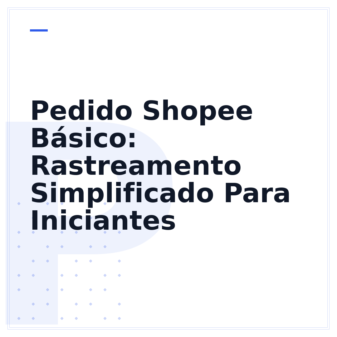 Pedido Shopee Básico: Rastreamento Simplificado Para Iniciantes