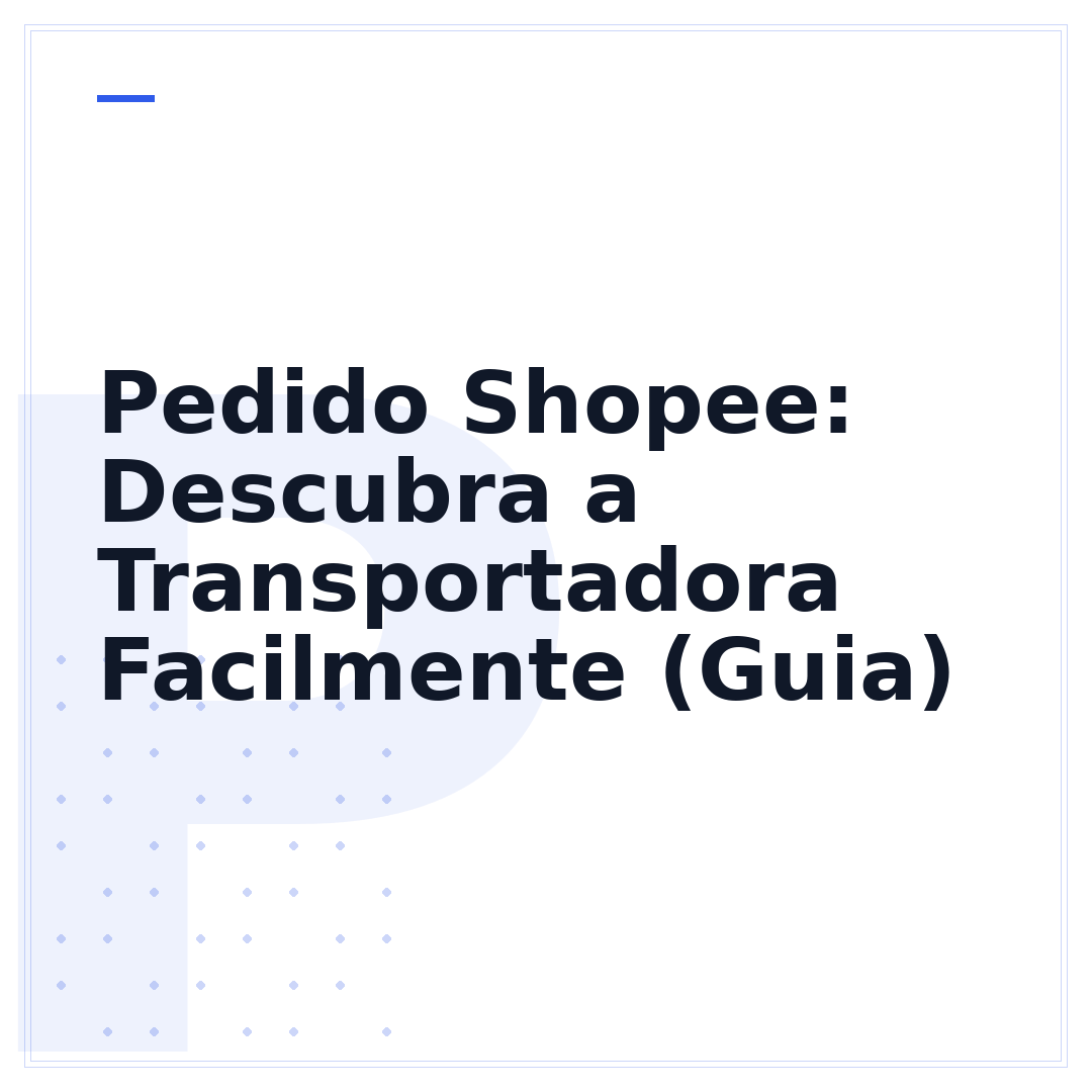 Pedido Shopee: Descubra a Transportadora Facilmente (Guia)