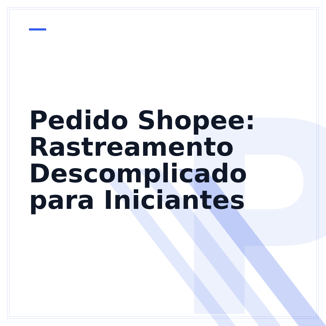 Pedido Shopee: Rastreamento Descomplicado para Iniciantes