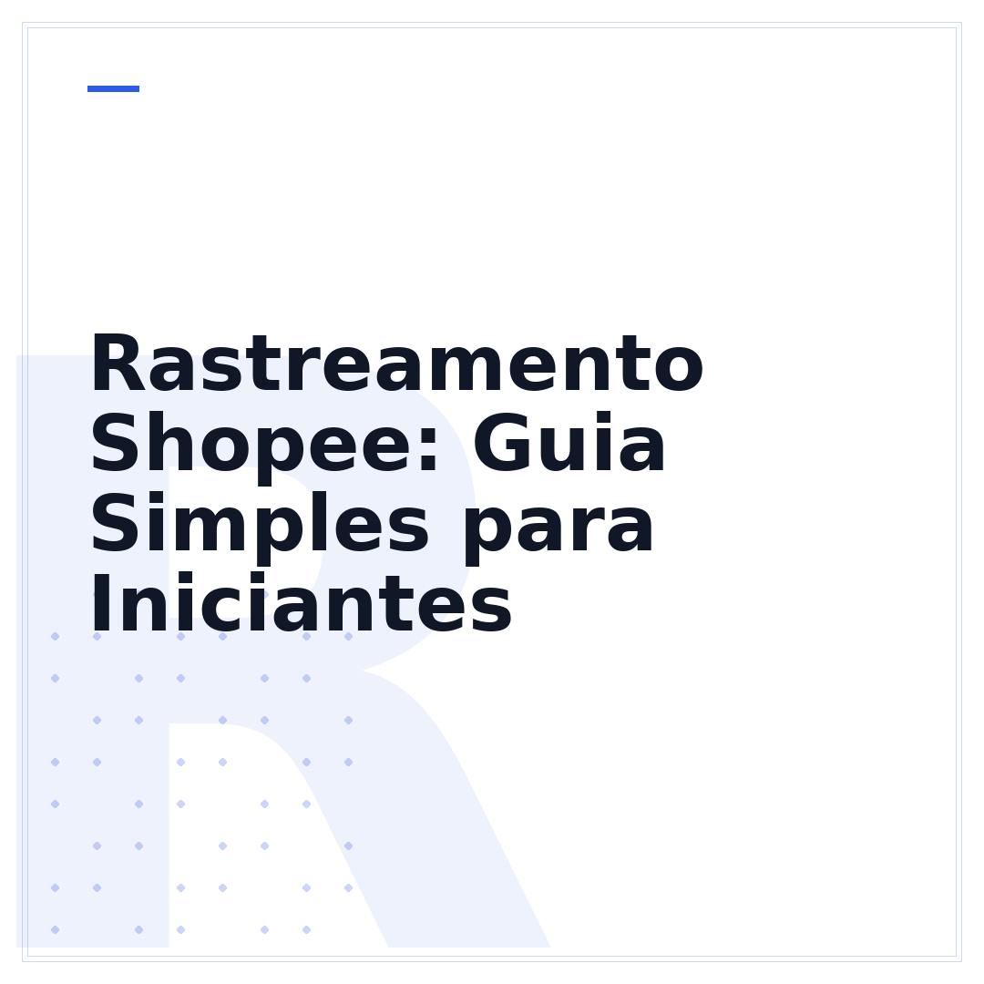 Rastreamento Shopee: Guia Simples para Iniciantes