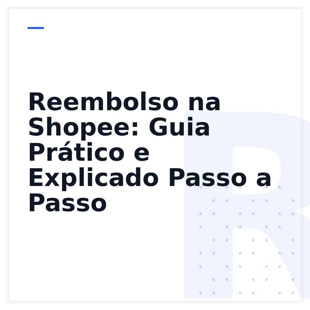 Reembolso na Shopee: Guia Prático e Explicado Passo a Passo