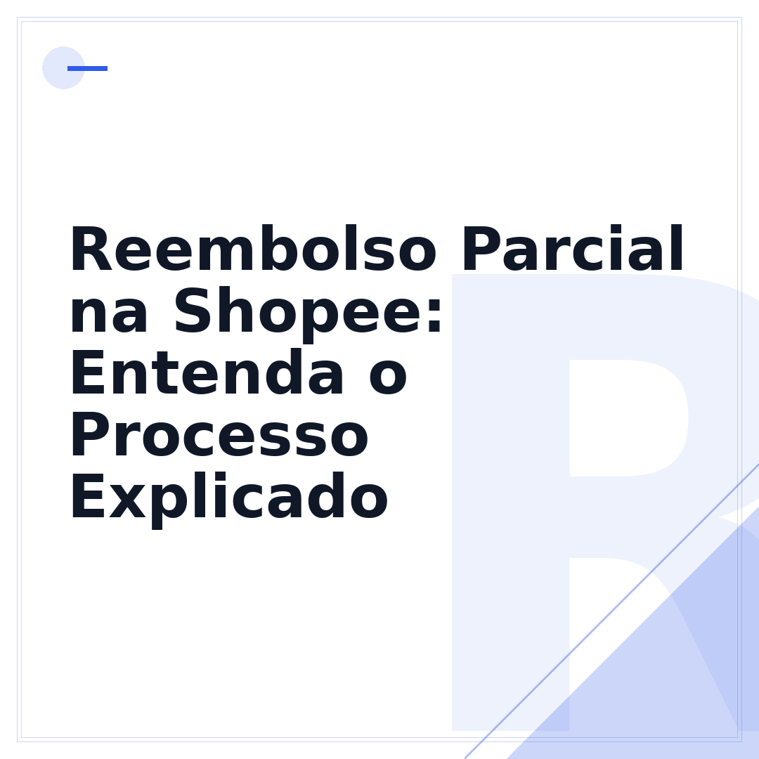 Reembolso Parcial na Shopee: Entenda o Processo Explicado