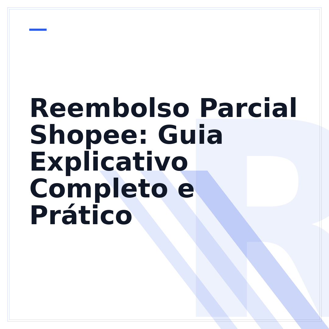 Reembolso Parcial Shopee: Guia Explicativo Completo e Prático