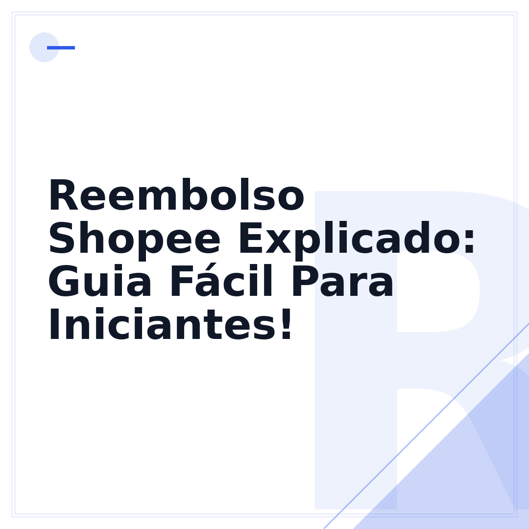 Reembolso Shopee Explicado: Guia Fácil Para Iniciantes!
