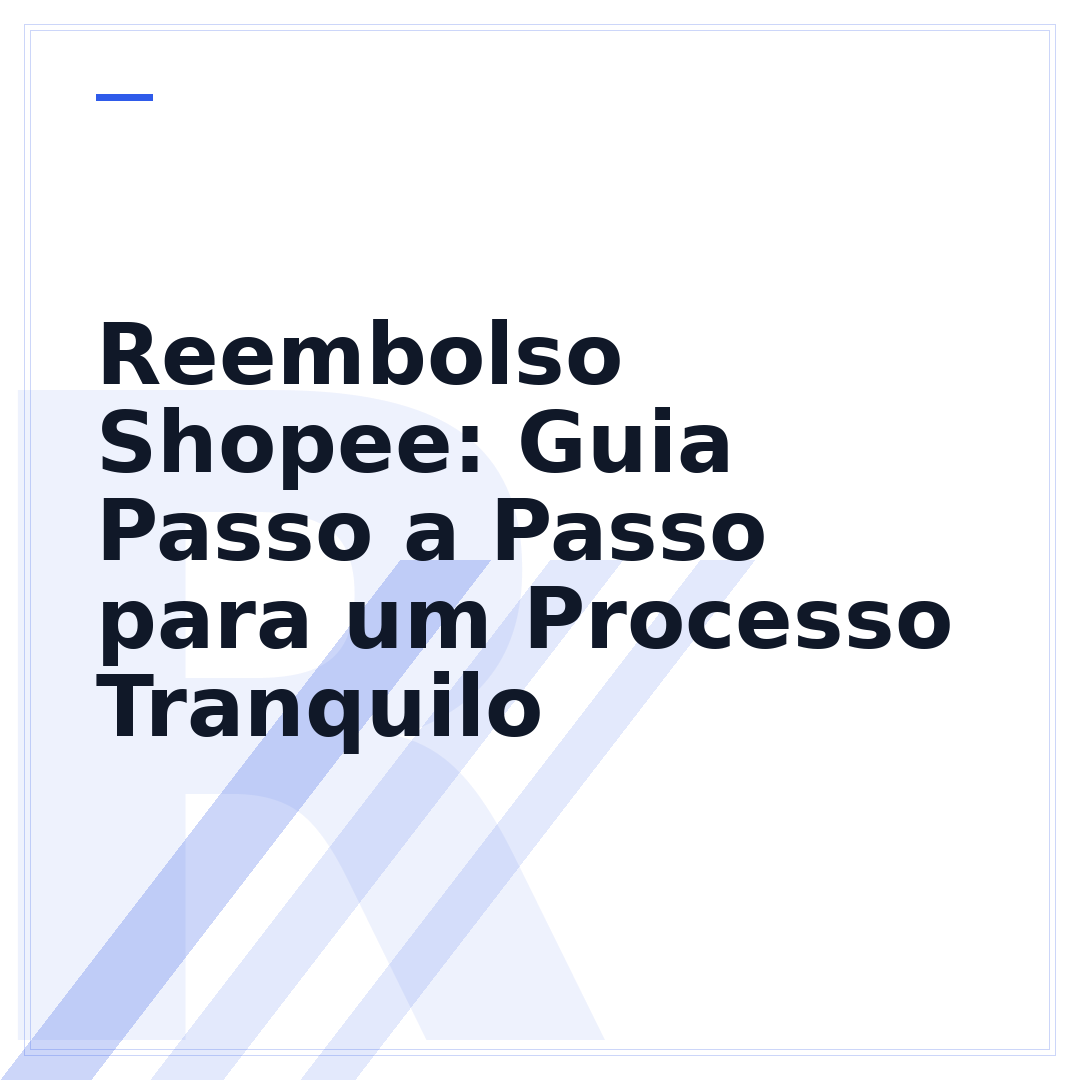 Reembolso Shopee: Guia Passo a Passo para um Processo Tranquilo