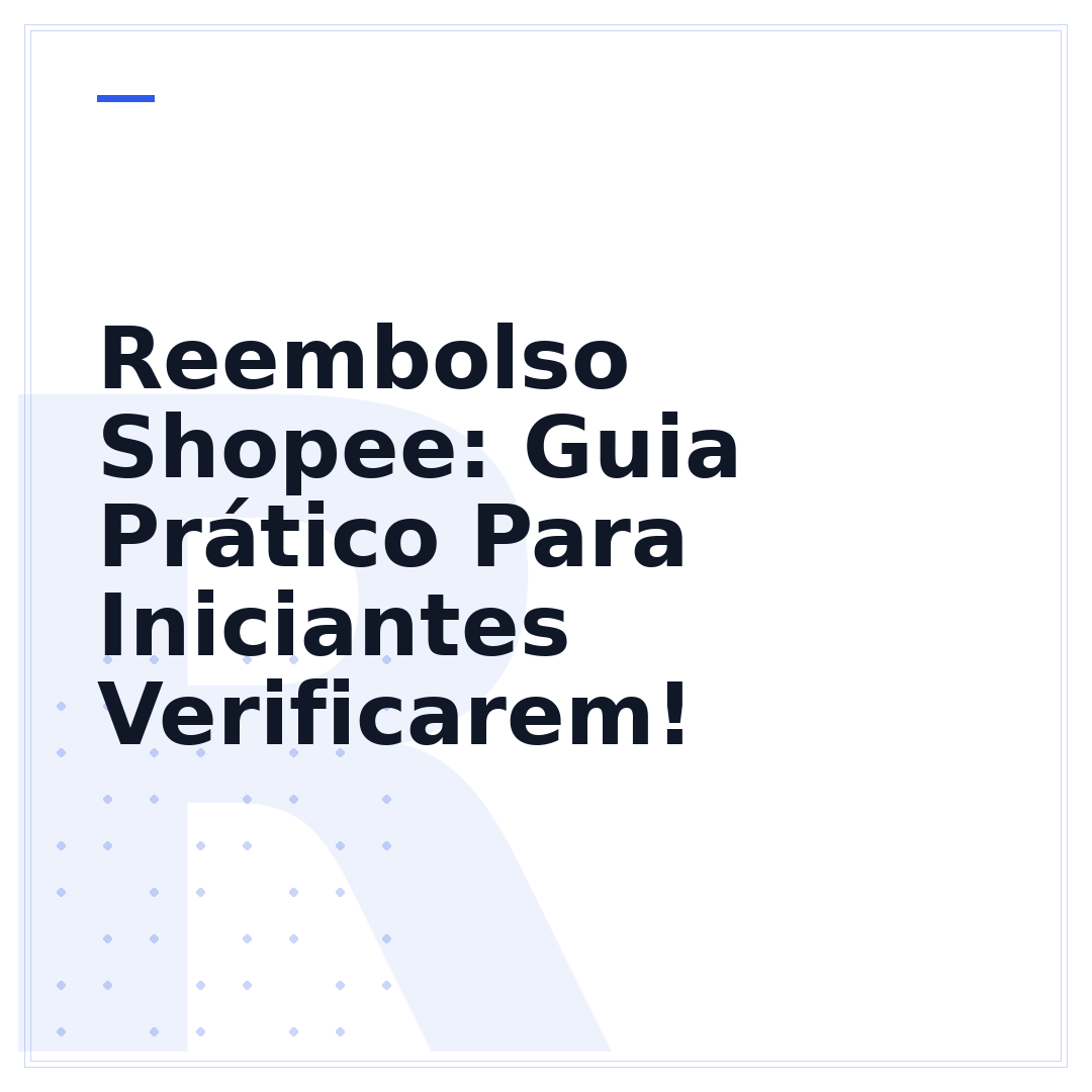 Reembolso Shopee: Guia Prático Para Iniciantes Verificarem!